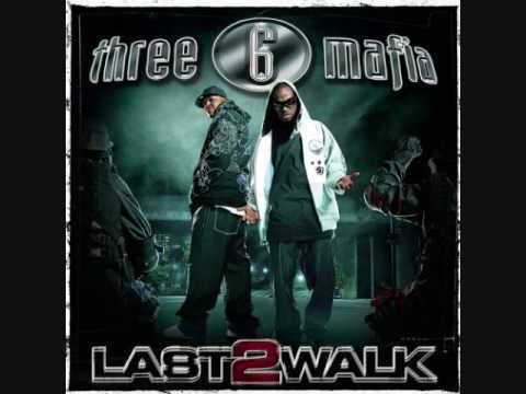 Three 6 Mafia - Lolli Lolli (Pop That Body) (feat. Project Pat, Young D, Superpower) - Last 2 Walk