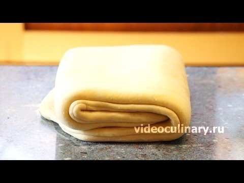 Дрожжевое слоёное тесто - Рецепт Бабушки Эммы