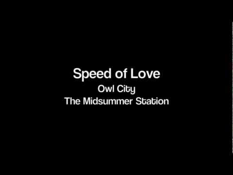 Owl City - Speed of Love