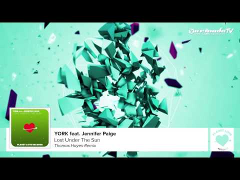 York feat. Jennifer Paige - Lost Under The Sun (Thomas Hayes Remix)