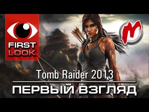 Обзор Tomb Raider (2013) [Review]