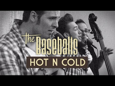 The Baseballs - Hot N Cold (New Video) - Official