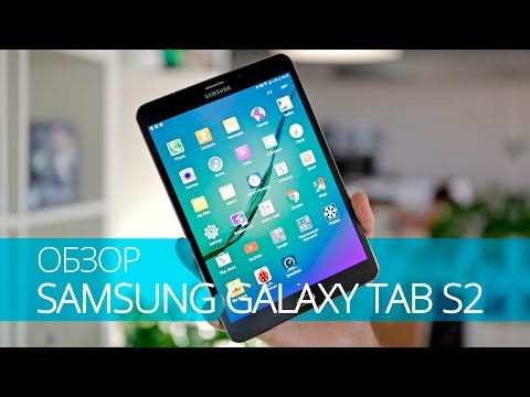 Обзор Samsung Galaxy TAB S2