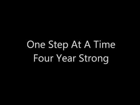 Four Year Strong - One Step At A Time Lyrics