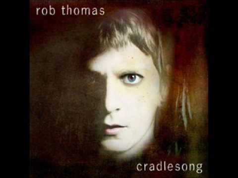 Rob Thomas - Getting Late (Lyrics in Discription)