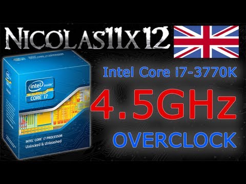 Intel Core i7-3770K 4.5GHz Overclock Review
