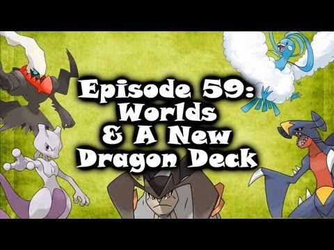 Episode 59 - Worlds & A New Dragon Deck