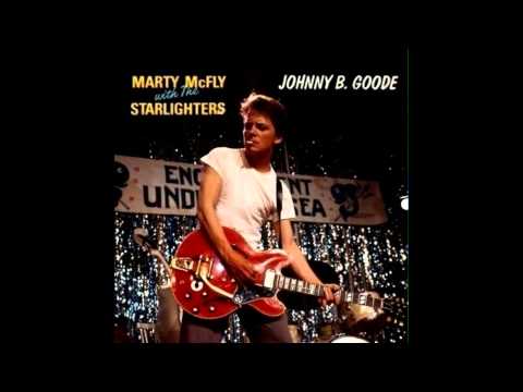 Marty Mcfly With The Starlighters - Johnny B. Goode (Official Audio)