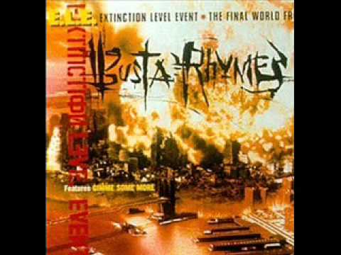 Extinction Level Event (The Song Of Salvation) - Busta Rhymes