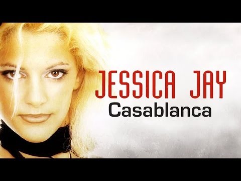 Jessica Jay - Casablanca ( Lyric Video )