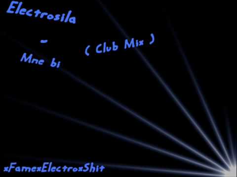 Electrosila - Mne bi (Club Mix)