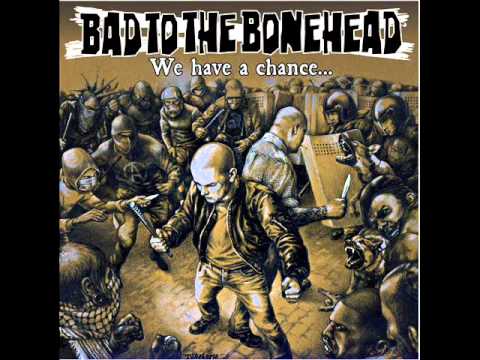 Bad to the bonehead-chance