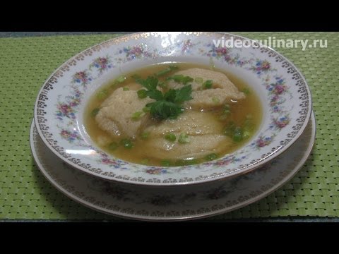 Рецепт - Куринный суп с клёцками от видеокулинария.рф Бабушка Эмма