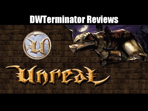 Classic Review - Unreal