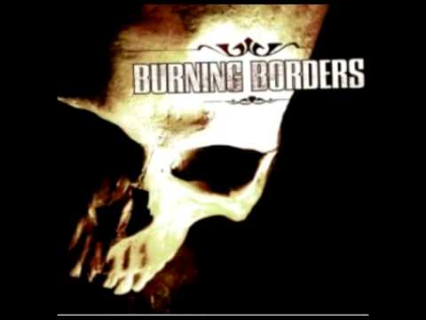 So Divine-Burning Borders