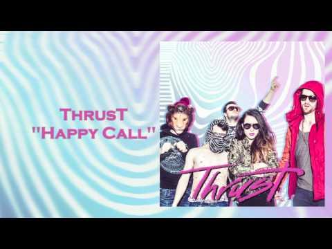 Thrust - Happy Call (Песня из рекламы Фанты)