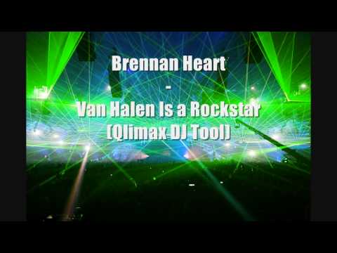 Brennan Heart - Van Halen Is a Rockstar (Qlimax DJ Tool) [HQ]