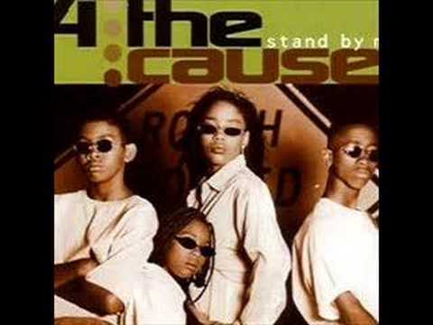 4 The Cause - Stand By Me - (High-Quality)