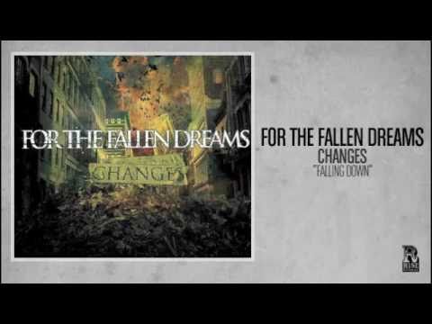 For The Fallen Dreams - Falling Down