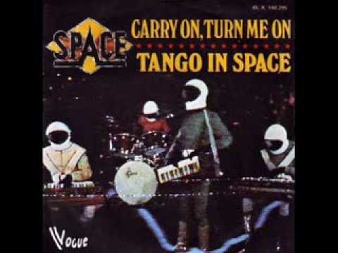 Space - Carry On , Turn Me On     1977