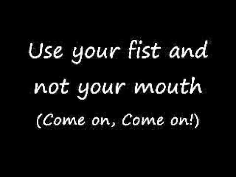 Marilyn Manson Use Your Fist and Not Your Mouth lyrics