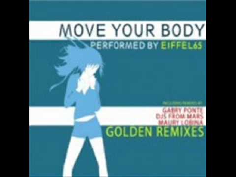 Eiffel 65 - Move Your Body 2010 (Djs From Mars Radio Edit)