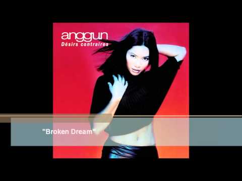 Anggun - Broken Dream (Audio)