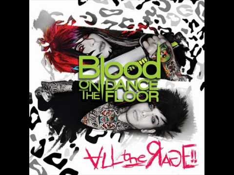 Blood on the Dance Floor - All The Rage Clean Version (Lyrics in Description)