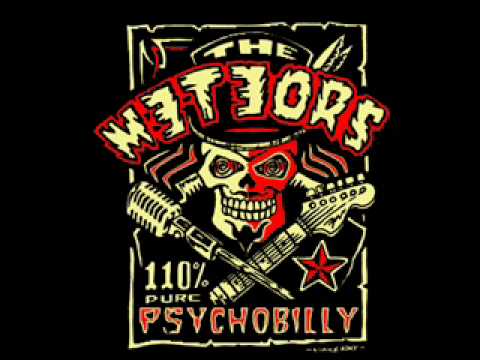 The Meteors- Psycho for your love