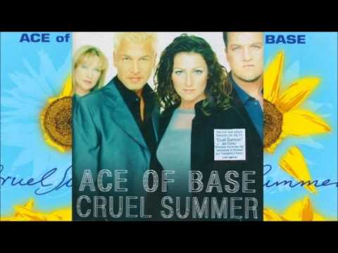 Ace Of Base - Flowers / Cruel Summer [Full CD Version]