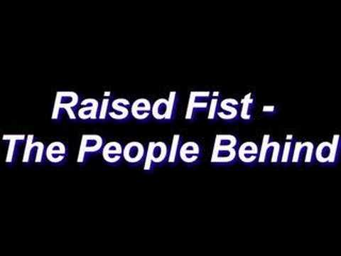 Raised Fist - The People Behind