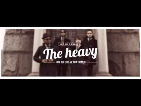 Suit 3X16Good : The Heavy- How You Like Me Now Sugar Daadies Remix