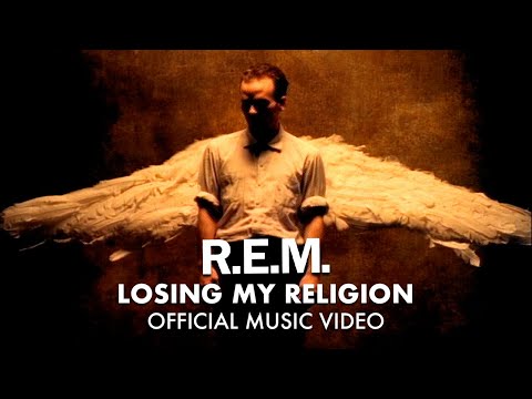 R.E.M. - Losing My Religion (Video)
