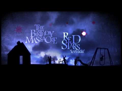 The Birthday Massacre - Red Stars (Levi Edit)