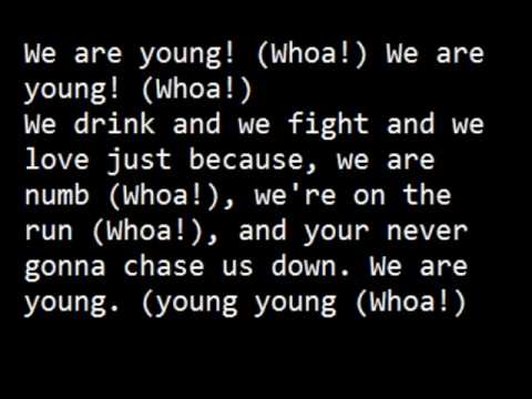 We are young - 3OH!3 (with lyrics on screen)
