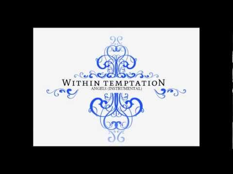 Within Temptation - Angels (Instrumental)