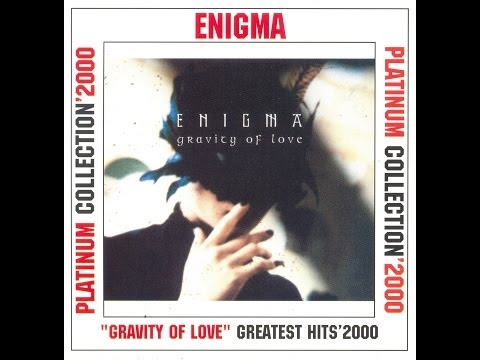 Enigma - Gravity Of Love (Greatest Hits)