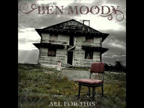 Ben Moody - Nothing Left Of Me