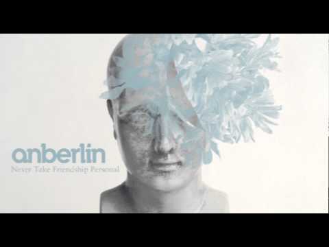 Anberlin - Never Take Friendship Personal FULL ALBUM