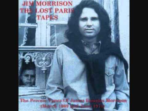 Jim Morrison- Can We Resolve The Past (The Lost Paris Tapes)