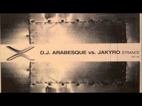 DJ Arabesque vs. Jakyro - Strance (Jakyro Remix)