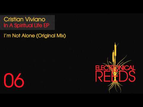 Cristian Viviano - I'm Not Alone (Original Mix)