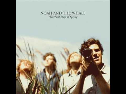 Noah And The Whale Blue Skies
