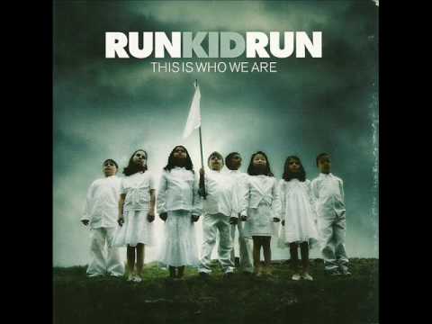 Run Kid Run - This Day of Change + Lyrics