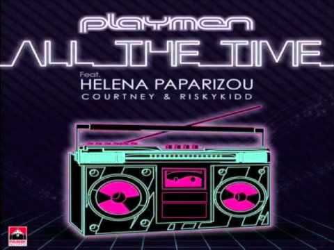PLAYMAN ft. HELENA PAPARIZOU, COURTNEY & RISKYKIDD-ALL THE TIME(refrain/ringtone)