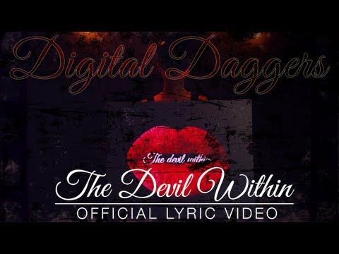 Digital Daggers - The Devil Within [Official Lyric Video]