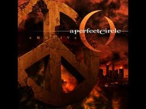 A Perfect Circle - Freedom of Choice