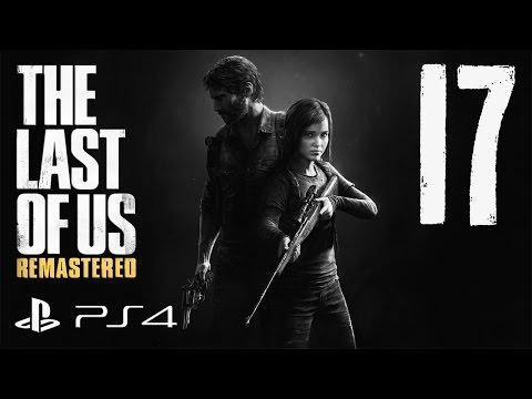 The Last of Us: Remastered прохождение девушки. Часть 17 - Дымовая завеса