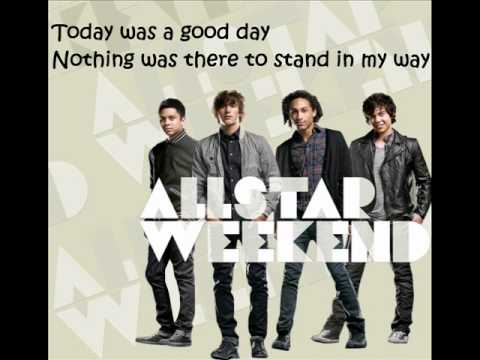 Allstar Weekend - Good Day with Lyrics