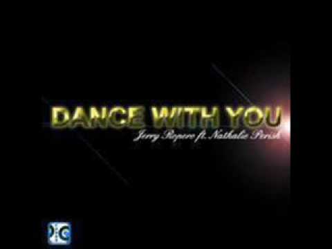 Jerry Ropero ft Nathalie Perish - Dance With You (Mixclub24.sky)